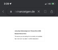 www.ebay-kleinanzeigen.de |  Zeitüberschreitungsfehler ( 504 ) Backend - Serverfehler .  Der gesuchte Server ist derzeit nicht verfügbar .  Ref: 120.16.57.144 2022-11-23T07: 39: 30.951Z